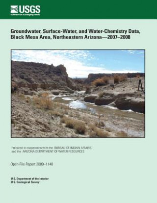 Groundwater, Surface-Water, and Water- Chemistry Data, Black Mesa Area, Northeastern Arizona?2007?2008