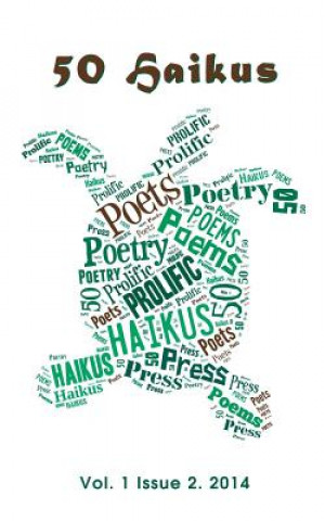 50 Haiku: Issue #2