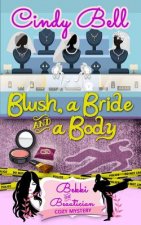 Blush, a Bride and a Body