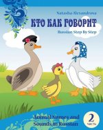 Animal Names and Sounds in Russian: Who Says What