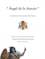 ANGEL DE LA AURORA - Marcha Procesional: Partituras para Banda de Música