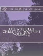 The World of Christian Doctrine, Vol. 2