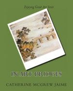In Art: Bridges