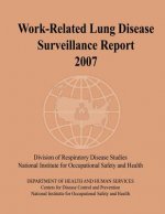 Work-Related Lung Disease Surveillance Report: 2007