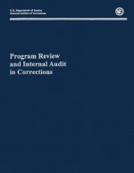 Program Review and Internal Audit in Corrections
