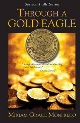 Through a Gold Eagle