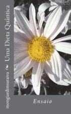 Uma Dieta Quantica: Ensaio