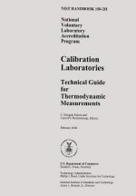 Nist Handbook 150-2h: National Voluntary Laboratory Accreditation Program, Calibration Laboratories, Technical Guide for Thermodynamic Measu