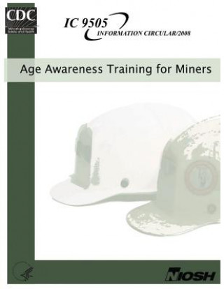Age Awareness Training for Miners