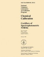 Nist Handbook 150-21: National Voluntary Laboratory Accreditation Program, Chemical Calibration Certifiers of Spectrophotometric NTRMs
