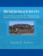 Bible Study Questions on the Book of Acts