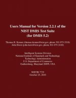 Users Manual for Version 2.2.1 of the NIST DMIS Test Suite (for DMIS 5.2)