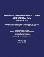 Maintainers Manual for Version 2.2.1 of the NIST DMIS Test Suite (for DMIS 5.2)