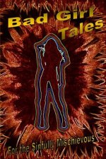 Bad Girl Tales
