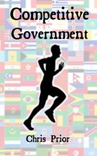 Competitive Government: Delivering Excellence