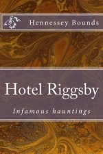 Hotel Riggsby