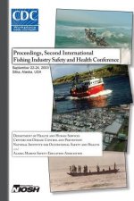 Proceedings of the Second International Fishing Industry Safety and Health Conference