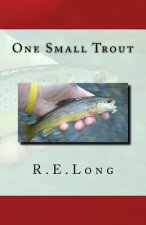 One Small Trout