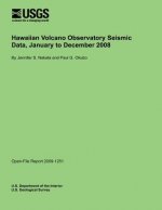 Hawaiian Volcano Observatory Seismic Data, January to December 2008