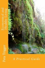 Economical and Healthy Living: A Practical Guide