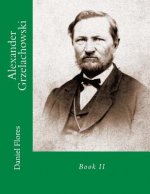 Alexander Grzelachowski: Book II