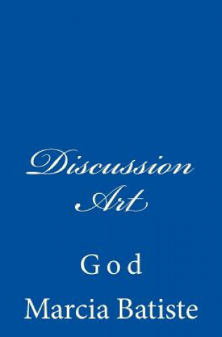 Discussion Art: God