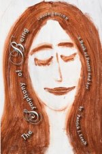 The Symphony of Being -- Color Edition: Poetry and Art