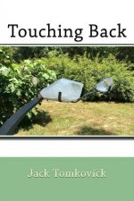 Touching Back Vol. 2: selected poems 1968-2013