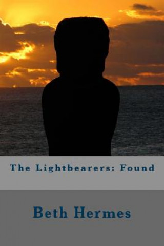 The Lightbearers: Found