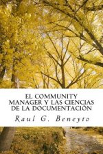 El Community Manager y las Ciencias de la Documentación