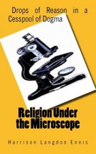 Religion Under the Microscope
