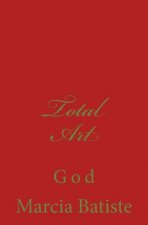 Total Art: God
