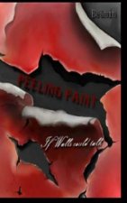 Peeling Paint: If Walls Could Talk