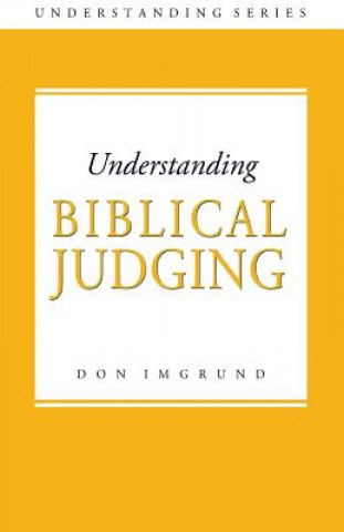 Understanding Biblical Judging