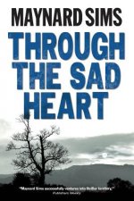 Through The Sad Heart