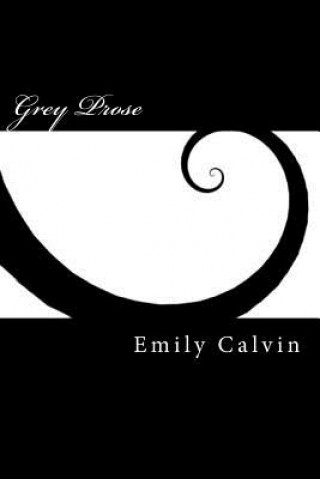 Grey Prose