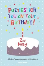 Puzzles for you on your Birthday - 2nd May