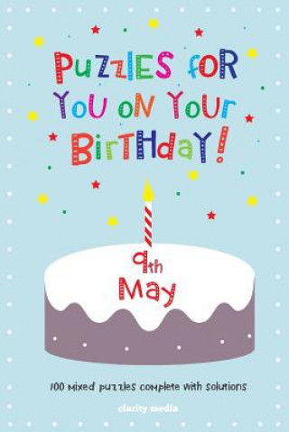 Puzzles for you on your Birthday - 9th May