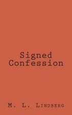 Signed Confession