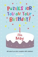 Puzzles for you on your Birthday - 11th May