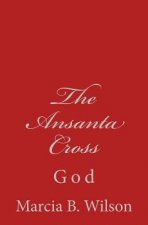 The Ansanta Cross: God