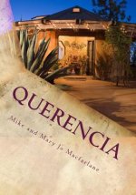 Querencia: A Journey