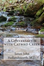 A Conversation with Catbird Creek