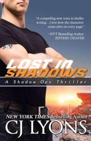 Lost in Shadows: Shadow Ops, Book #2