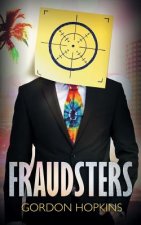 Fraudsters: A Gil DiMauro Mystery