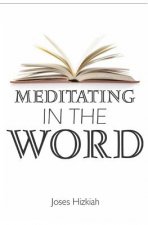 Meditating In The Word