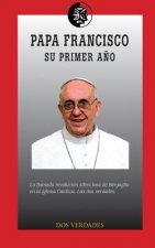 Papa Francisco, su primer a?o