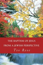 The Baptism of Jesus from a Jewish Perspective