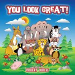 You Look Great!