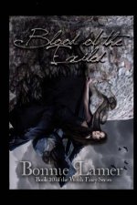 Blood of the Exiled: Book 10 of the Witch Fairy Series